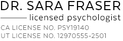 Dr. Sara Fraser - Licensed Psychologist